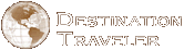 Destination Traveler